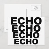 ECHO ECHO ECHO ECHO ECHO ECHO Shirt Pet Mousepad Briefkaart (Voorkant / Achterkant)