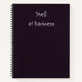 ECHOES OF SHATTERED SHADOWS Shell of Darkness Notitieboek