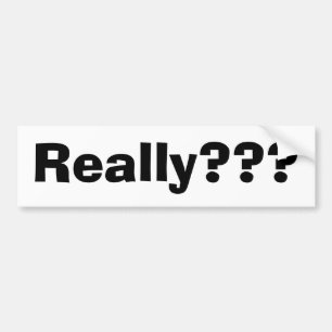 Echt? Bumpersticker