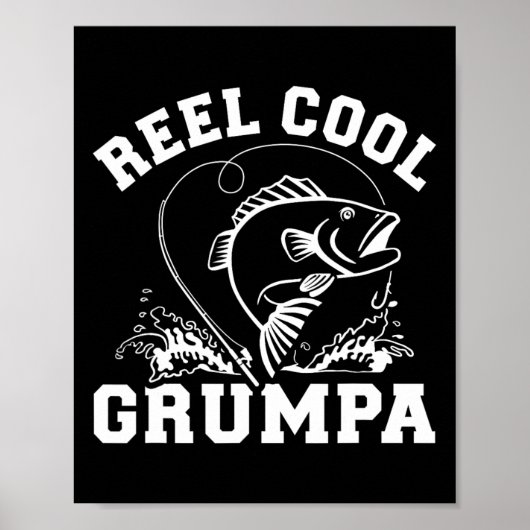Echt Coole Grumpa Voor Visgrootvader Poster (Voorkant)