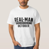 Echt Man Verjaardagscadeaus - OKTOBER T-shirt (Voorkant)