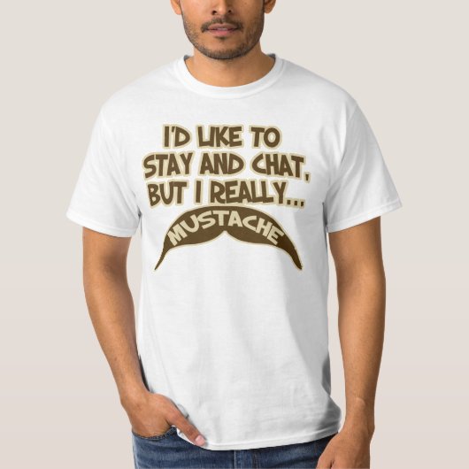Echt Mustache. T-shirt (Voorkant)