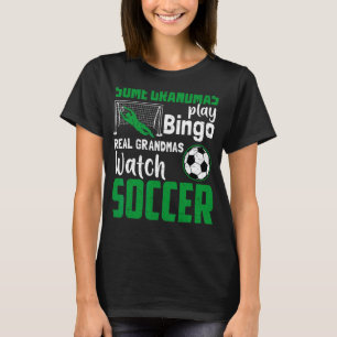 Echt Oma Horloge Voetbal Moederdag Sports GR T-shirt