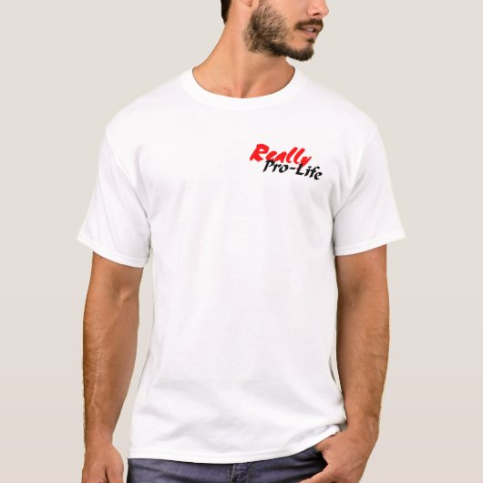 Echt ProLife T-shirt (Voorkant)