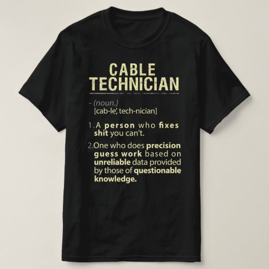 Echte Amerikaanse definitie van kabeltechnicus T-shirt (Design voorkant)