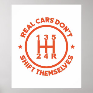 Echte auto's schuiven zichzelf niet aan poster