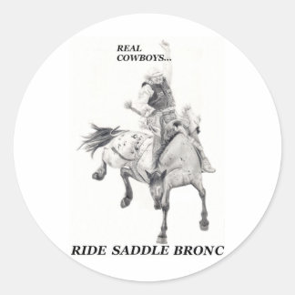 Echte Cowboys Ride Saddle Bronc Ronde Sticker