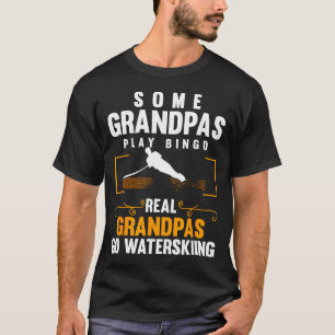 Echte grootvaders gaan waterskiën mannen waterskië t-shirt