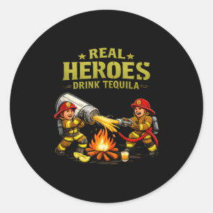 Echte Helden Drinken Tequila Feest Crew Brandweer Ronde Sticker