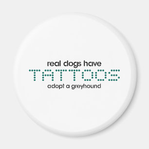 Echte honden hebben Tattoos Magneet