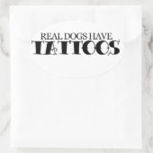 Echte honden hebben tattoos ovale sticker (Tas)