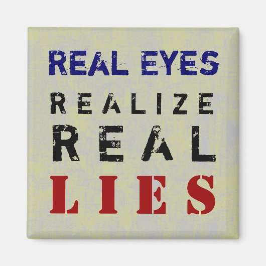 ECHTE LEUGENS - Magnet Truism Magneet (Voorkant)