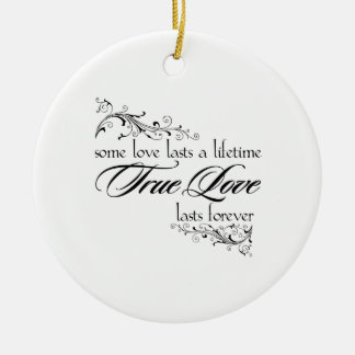 Echte liefde houdt een leven lang kerstversiering keramisch ornament