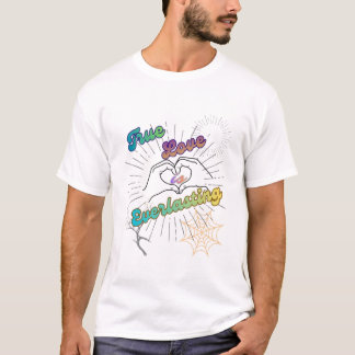 Echte Liefde is Eeuwigdurend T-shirt