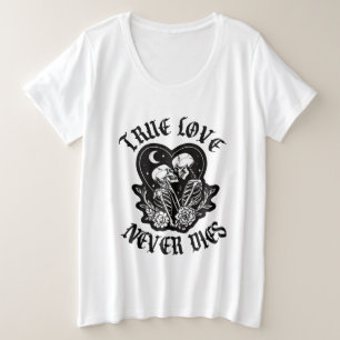 Echte Liefde Sterft Nooit Skelet Koppel Grote Maat T-shirt