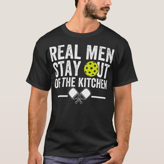 Echte Mannen blijven uit de Keuken Funny Picklebal T-shirt (Voorkant)