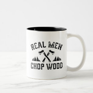 Echte Mannen Chop Wood Tweekleurige Koffiemok