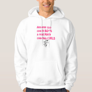 Echte Mannen Coach Girls-Soccer Hoodie