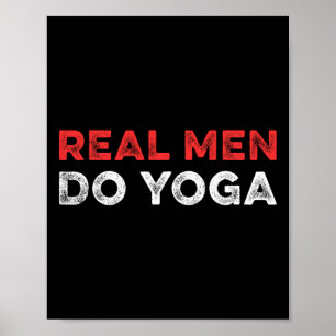Echte Mannen Doen Aan Yoga Spiritueel Meditatie-in Poster
