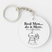 Echte Mannen doen het Slow BBQ Sleutelhanger (Voorkant)