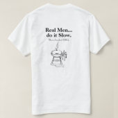 Echte Mannen doen het Slow BBQ T-shirt (Design achterkant)