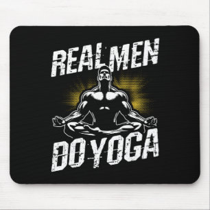 Echte mannen doen yoga Funny Yoga Echte mannen doe Muismat