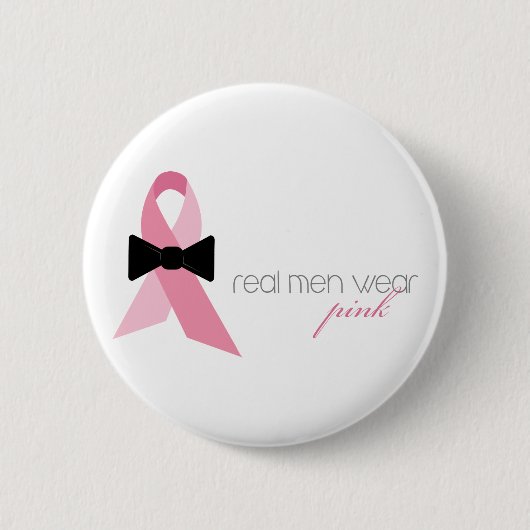 Echte Mannen Draag Roze Ronde Button 5,7 Cm (Voorkant)