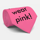 Echte mannen draag roze! stropdas (Opgerold)