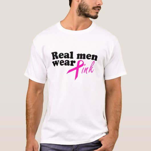 Echte Mannen Draag Roze T-Shirt (Voorkant)