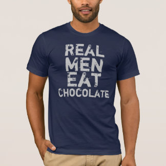 Echte Mannen Eat Chocolade T-shirt