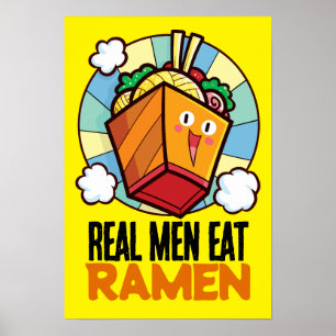 echte Mannen Eat Ramen T-Shirt Poster