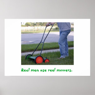 Echte Mannen gebruiken het poster van de Reel Mowe