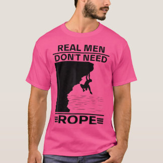 Echte Mannen hebben geen touw solo klimmen soling T-shirt