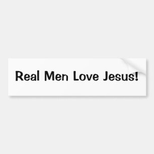 Echte Mannen houden van Jezus Bumpersticker