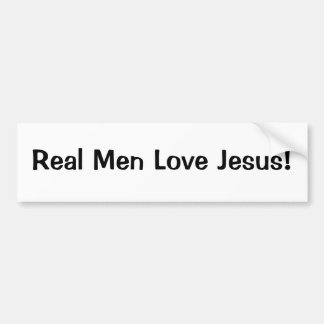 Echte Mannen houden van Jezus Bumpersticker