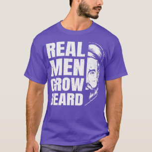 Echte Mannen kweken baardewerende Mannen op volle T-shirt
