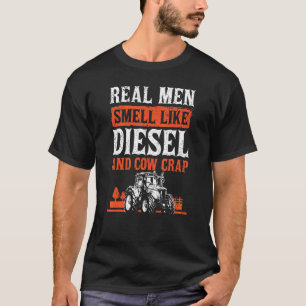 Echte Mannen kweken zoals diesel en Koe krap vet T-shirt