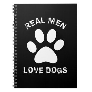 Echte Mannen Liefde honden Aangepaste tekst op maa Notitieboek