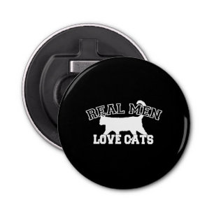 Echte Mannen Liefde Katten Deze is wit Button Flesopener