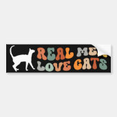 Echte Mannen Love Cats Funny Bumpersticker (Voorkant)