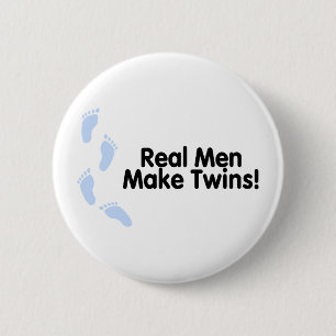 Echte Mannen maken tweelingen (jongens) Ronde Button 5,7 Cm