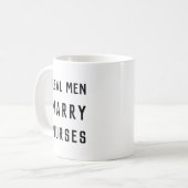 Echte Mannen Marry Nurses  tekst Koffiemok (Voorkant links)