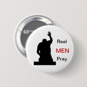 Echte Mannen Pray Ronde Button 5,7 Cm (Voorkant /achterkant)
