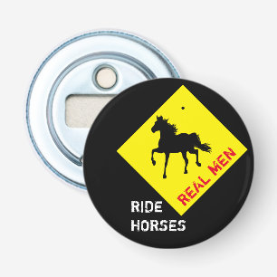 Echte Mannen Rijden op Paarden & Black Horse Party Button Flesopener