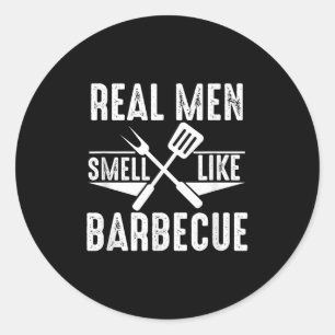 Echte Mannen ruiken naar barbecue Funny BBQ Grilli Ronde Sticker