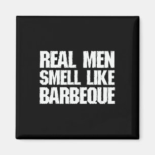 Echte Mannen Ruiken Naar Barbecue Grillen Bbq Vade Magneet
