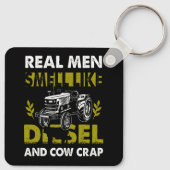 Echte Mannen ruiken naar diesel en Koe onzin boer Sleutelhanger (Achterkant)