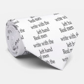 Echte Mannen schrijven met de linkerhand Stropdas (Opgerold)