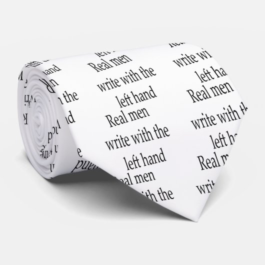 Echte Mannen schrijven met de linkerhand Stropdas (Opgerold)