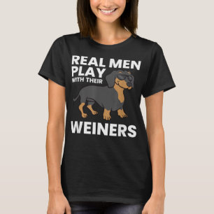 Echte Mannen spelen met hun Weiners Funny Dachshun T-shirt